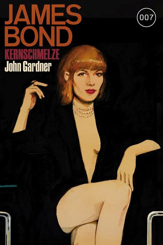 Cover: 9783864254338 | James Bond 16 | Kernschmelze, James Bond 16 | John Gardner | Buch